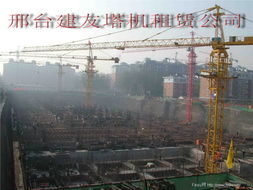 邢臺建友塔吊租賃公司 卓越塔機租賃服務，助力工程高效建設